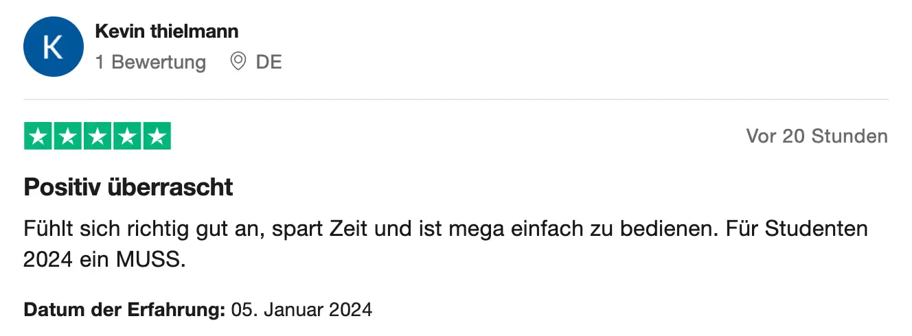 Trustpilot review, 5 stars (German): “Pleasantly surprised” – feels good, saves time, really easy to use, a must for students